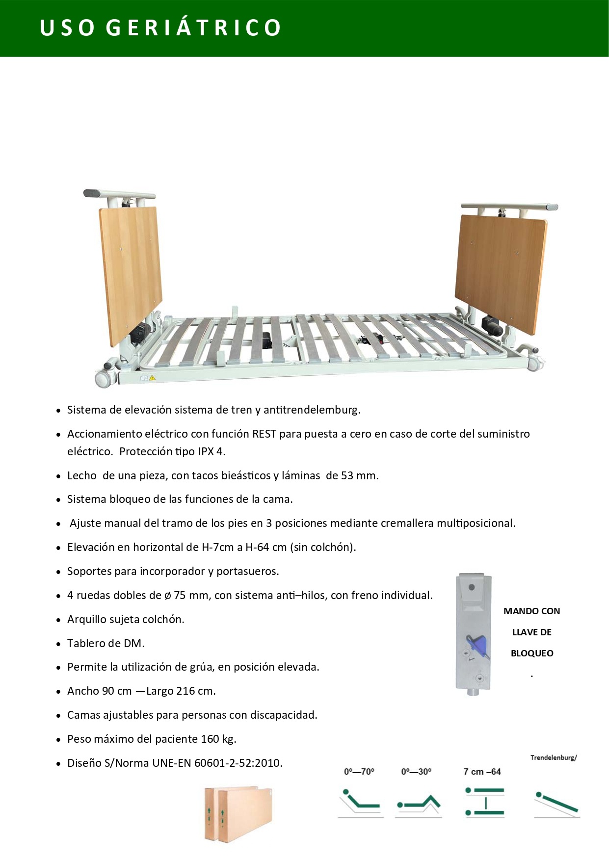 10401-18 COT FIJA Cama con sistema de elevación 