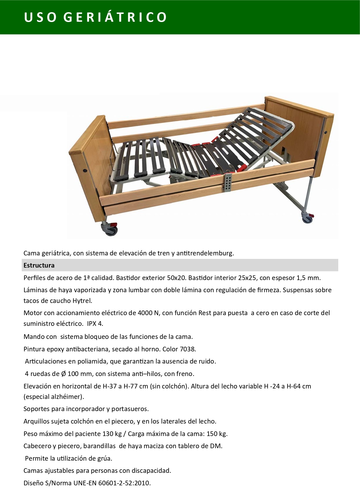 10401- 08 LUN Cama geriátrica, con sistema de elevación de tren y antitrendelemburg